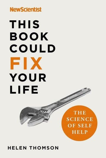 This Book Could Fix Your Life The Science of Self Help, Boeken, Verzenden, Gelezen, New Scientist