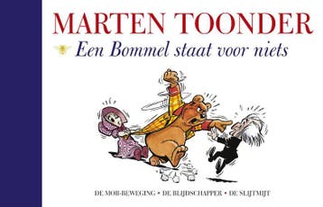 Een Bommel staat voor niets / Alle verhalen van Olivier B., Verzenden, Marten Toonder