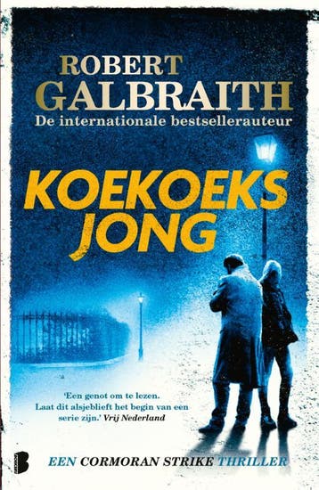 Koekoeksjong / Cormoran Strike / 1 9789049209223, Boeken, Verzenden, Zo goed als nieuw, Robert Galbraith