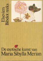 Exotische kunst van maria sibylla merian 9789010050571, Verzenden, Gelezen, Merian