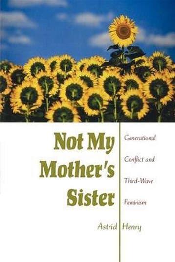 Not My Mothers Sister 9780253217134 Astrid Henry, Verzenden, Zo goed als nieuw, Astrid Henry