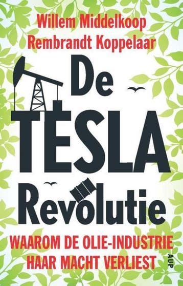 De Tesla-revolutie 9789462982079 Willem Middelkoop, Verzenden, Gelezen, Willem Middelkoop