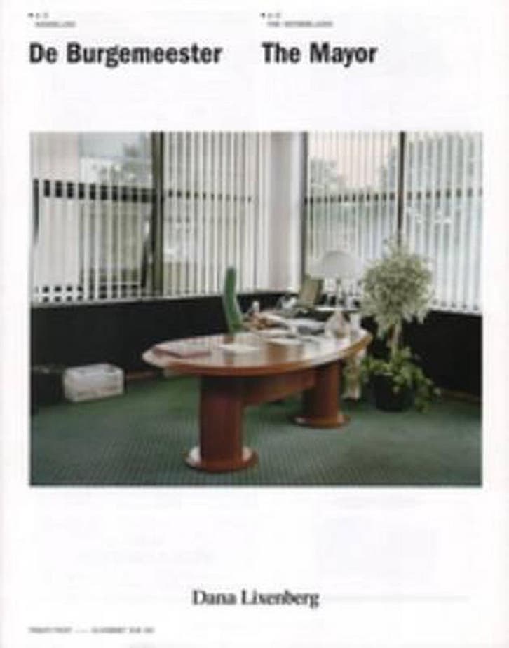 Dana Lixenberg - the Mayor A-Z the Netherlands 9789490423001, Livres, Art & Culture | Photographie & Design, Envoi