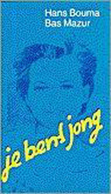 Je bent jong 9789024246564 Hans Bouma, Verzenden, Gelezen, Hans Bouma