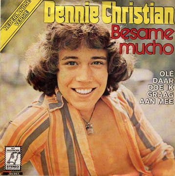 Dennie Christian - Besame Mucho, Verzenden, Gebruikt