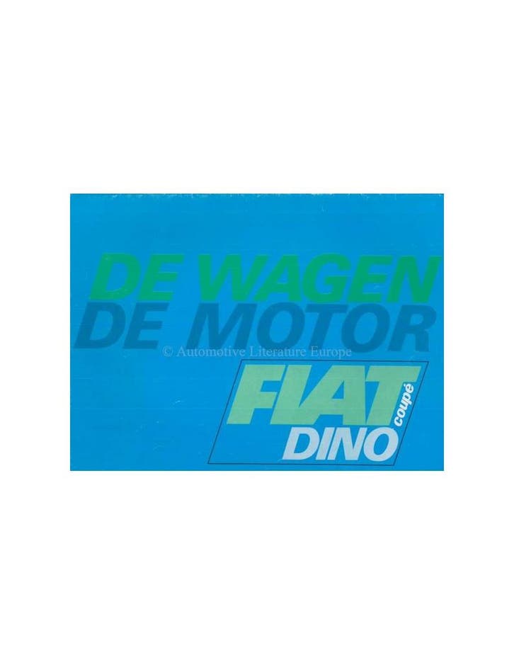 1967 FIAT DINO SPIDER COUPÉ BROCHURE NEDERLANDS, Livres, Autos | Brochures & Magazines, Enlèvement ou Envoi