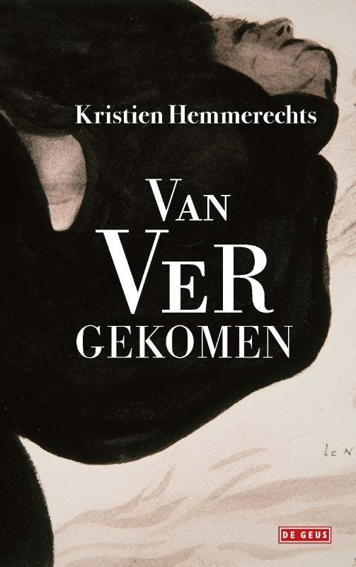 Van ver gekomen 9789044549836 Kristien Hemmerechts, Boeken, Literatuur, Zo goed als nieuw, Verzenden