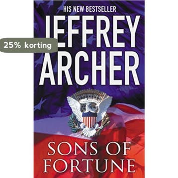 Sons Of Fortune 9780330413350 Jeffrey Archer, Verzenden, Gelezen, Jeffrey Archer