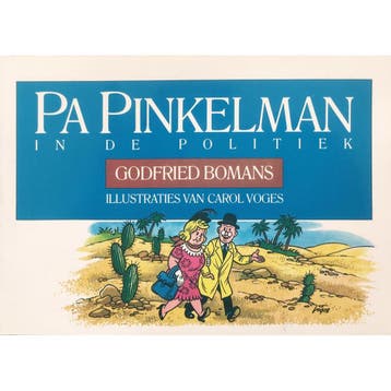 Pa Pinkelman in de politiek ; De onsterfelijke Pa Pinkelman, Verzenden, Gelezen, Godfried Bomans
