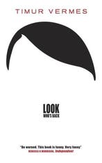 Look Whos Back 9781782067832 Timur Vermes, Verzenden, Timur Vermes