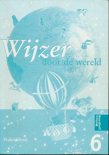 Wijzer door de Wereld versie 1 Praktijkboek groep 6, Verzenden, Nieuw