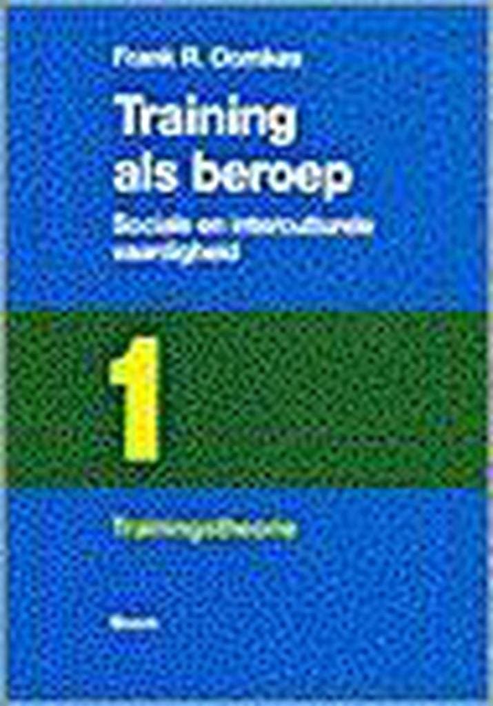 Training als beroep 1 Trainingstheorie 9789053520062, Boeken, Psychologie, Gelezen, Verzenden