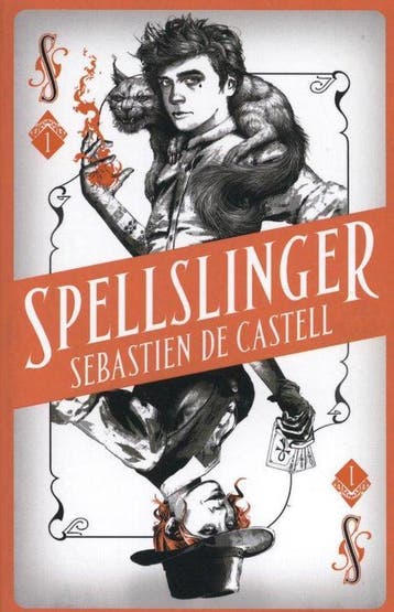 Spellslinger 9781471406119 Sebastien de Castell, Verzenden, Zo goed als nieuw, Sebastien de Castell