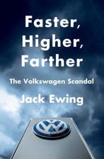 Faster, Higher, Farther 9780393254501 Jack Ewing, Verzenden, Zo goed als nieuw, Jack Ewing