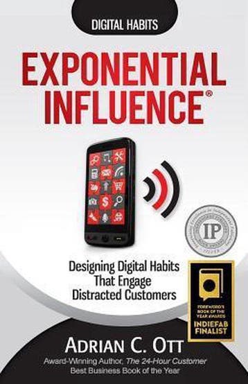 Exponential Influence 9780986030628 Adrian C Ott, Verzenden, Adrian C Ott