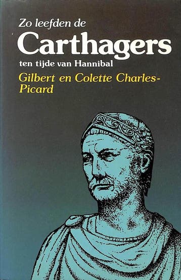 Zo leefden de carthagers enz 9789060452394 Charles Picard, Verzenden, Charles Picard