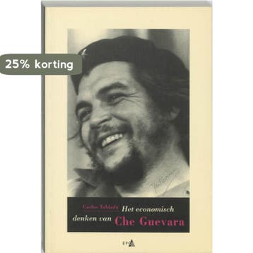 Het economisch denken van Che Guevara 9789064458163, Verzenden, Gelezen, C. Tablada