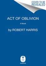 Act of Oblivion 9780063248007 Robert Harris, Verzenden, Robert Harris