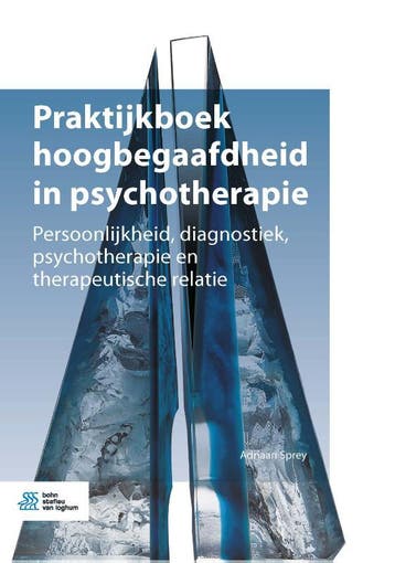 Praktijkboek hoogbegaafdheid in psychotherapie 9789036824903, Boeken, Verzenden, Zo goed als nieuw, Adriaan Sprey
