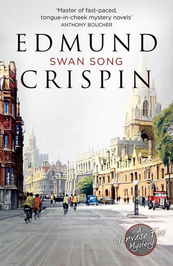 SWAN SONG A Gervase Fen Mystery 9780008228033 Edmund Crispin, Verzenden, Edmund Crispin