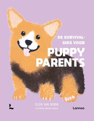 De survivalgids voor puppyparents 9789401495905, Verzenden, Ellen van Hoorn