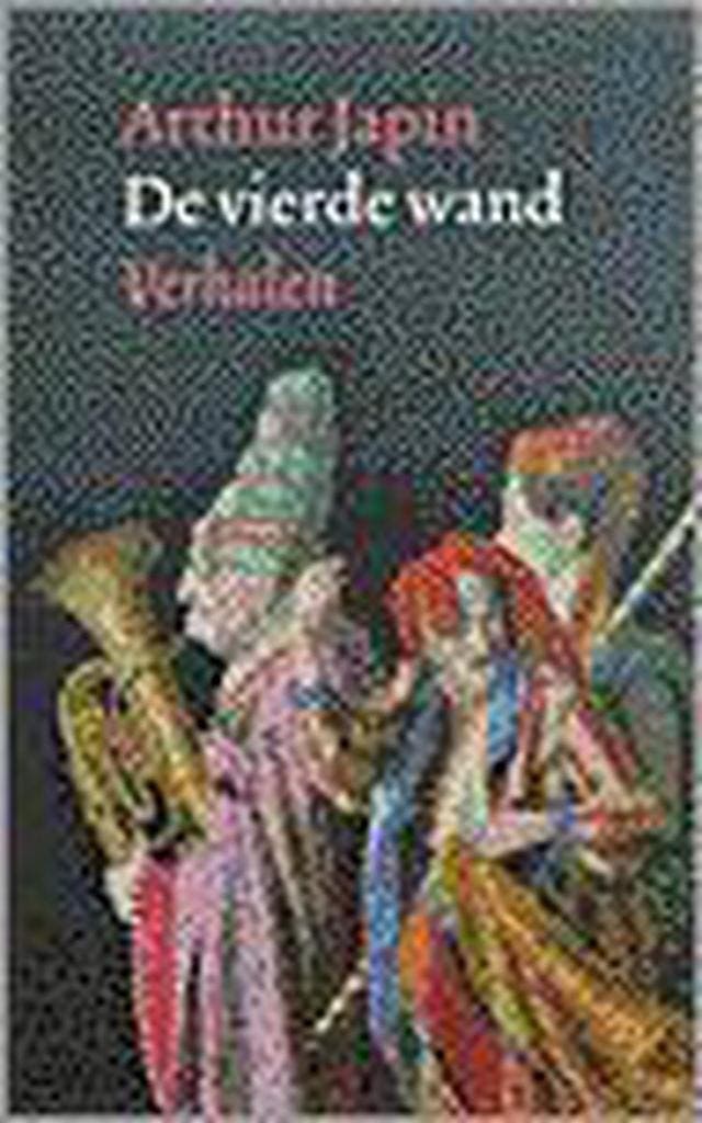 De vierde wand 9789029522847 Arthur Japin, Boeken, Romans, Gelezen, Verzenden
