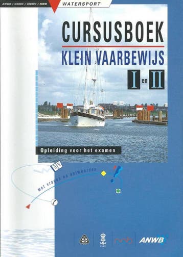 CURSUSBOEK KLEIN VAARBEWIJS I EN II 9789018005764, Verzenden, Gelezen