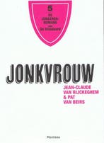 Jonkvrouw - Jean-Claude Van Rijckegem & Pat Van Beirs, Verzenden, Gelezen