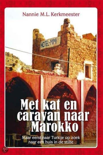 Met kat en caravan naar Marokko 9789051798142, Verzenden, Gelezen, Nannie M.L. Kerkmeester