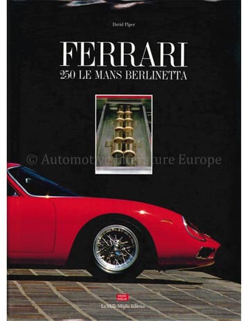 FERRARI, 250 LE MANS BERLINETTA, Boeken, Nieuw