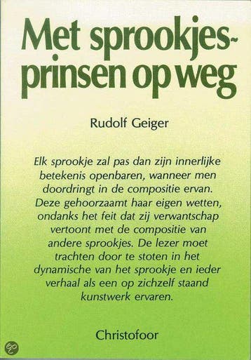 Met sprookjesprinsen op weg 9789062380251 R. Geiger, Verzenden, R. Geiger