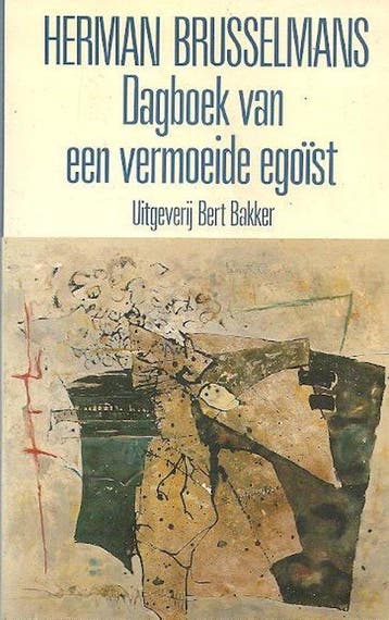 Dagboek van een vermoeide egoist - Brusselmans, Boeken, Verzenden, Nieuw
