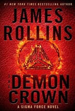 The Demon Crown 9780062692016 James Rollins, Verzenden, Gelezen, James Rollins