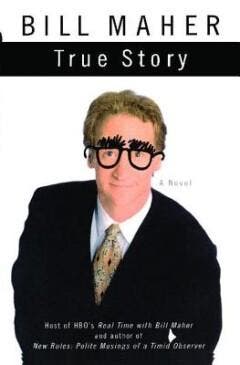 True Story 9780743291354 Bill Maher, Verzenden, Gelezen, Bill Maher