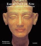 Faraos van de zon 9789076588131, Verzenden, Gelezen