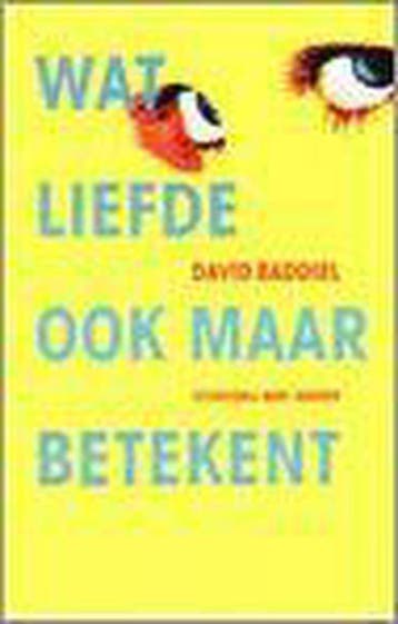 Wat liefde ook maar betekent 9789035121928 D. Baddiel, Verzenden, D. Baddiel