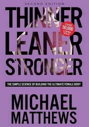 Thinner Leaner Stronger 9781938895296 Michael Matthews, Verzenden, Michael Matthews