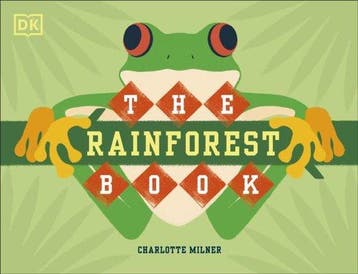 The Rainforest Book 9780241395776 Charlotte Milner, Verzenden, Charlotte Milner