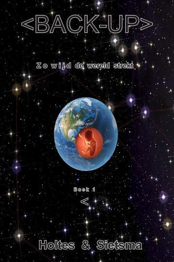 BACK-UP Zo wijd de wereld strekt 9789402176278, Verzenden, Gelezen, Holtes & Sietsma