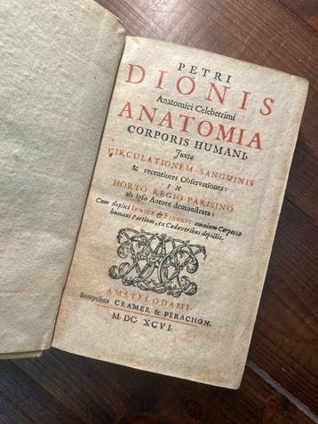 Petri Dionis - Anatomia Corporis Humani - 1696