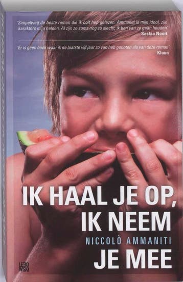 Ik haal je op, ik neem je mee 9789048801305 Niccolò Ammaniti, Verzenden, Gelezen, Niccolò Ammaniti