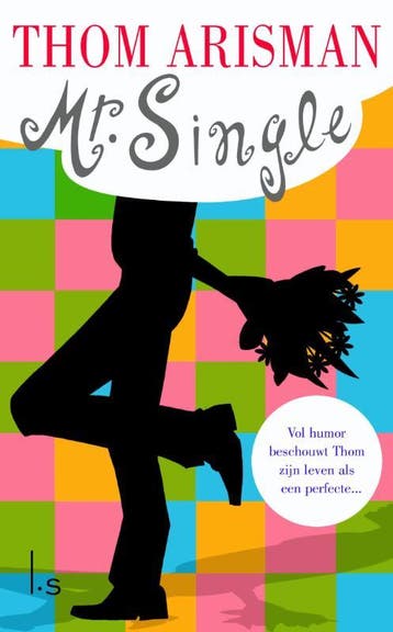 Mr. Single 9789021800745 Thom Arisman, Verzenden, Gelezen, Thom Arisman