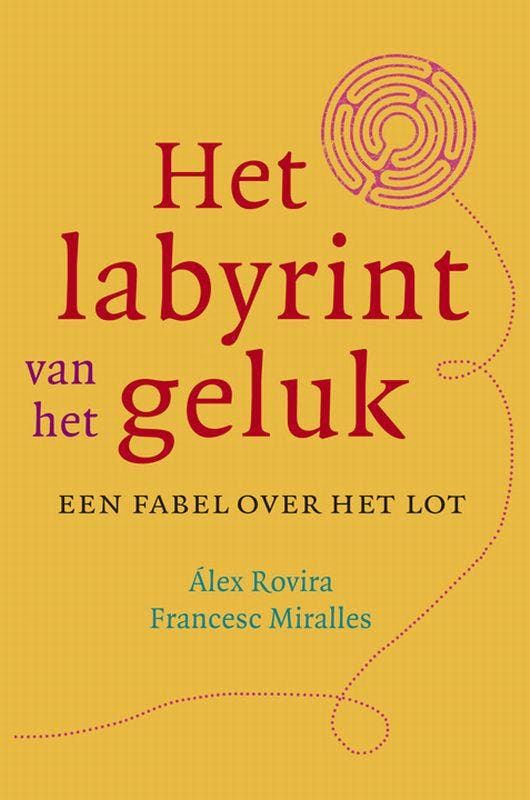 Het labyrint van het geluk 9789022551035 Francesc Miralles, Boeken, Esoterie en Spiritualiteit, Zo goed als nieuw, Verzenden