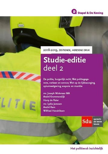 Stapel & De Koning Studie-editie 2018-2019 / Het politievak, Boeken, Verzenden, Zo goed als nieuw, Joseph Molenaar