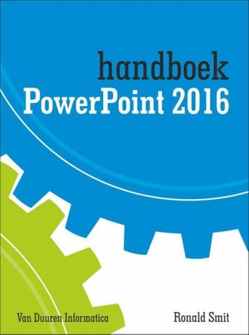 Handboek PowerPoint 2016 9789059408517 Ronald Smit, Verzenden, Ronald Smit