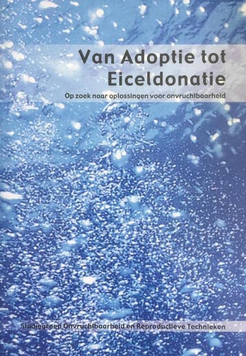 Van adoptie tot eiceldonatie 9789065230485 F. van Balen, Verzenden, F. van Balen