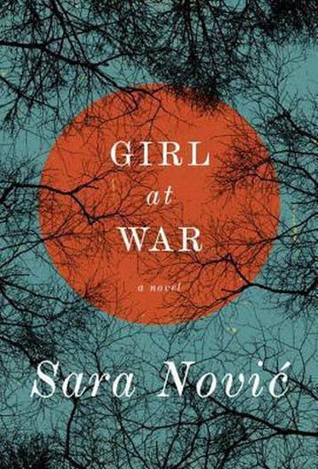 Girl at War 9780812996340 Sara Novi, Verzenden, Sara Novi