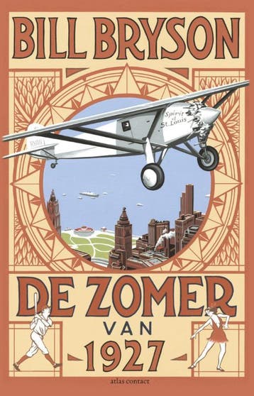 De zomer van 1927 9789045026374 Bill Bryson, Verzenden, Zo goed als nieuw, Bill Bryson