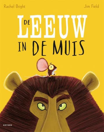 De leeuw in de muis 9789025766146 Rachel Bright, Verzenden, Gelezen, Rachel Bright