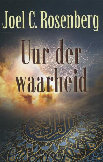 Uur der waarheid / De twaalfde imam / 3 9789023994398, Verzenden, Joel C. Rosenberg